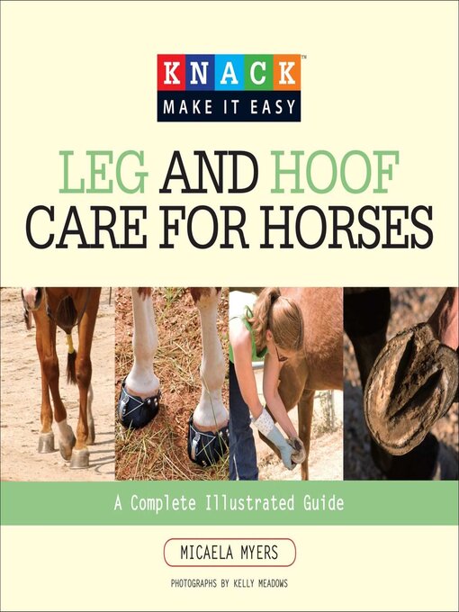 Upplýsingar um Knack Leg and Hoof Care for Horses eftir Micaela Myers - Biðlisti